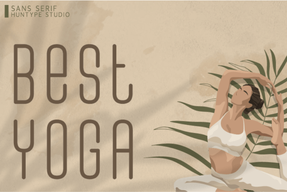 Best Yoga: A Modern Sans Serif Typeface for Editorial Clarity