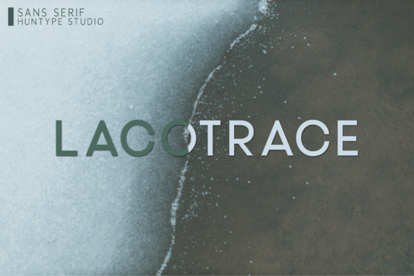 Lacotrace: The Sans Serif Typeface That Clarifies Campaign Messaging